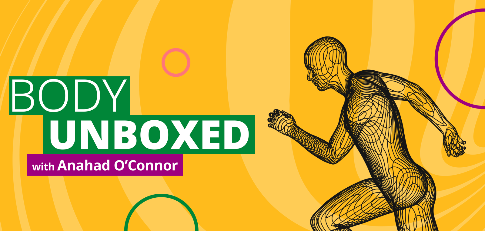 A new podcast from Pearson: Body Unboxed